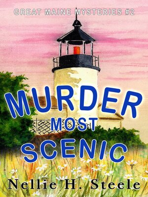 cover image of Murder Most Scenic